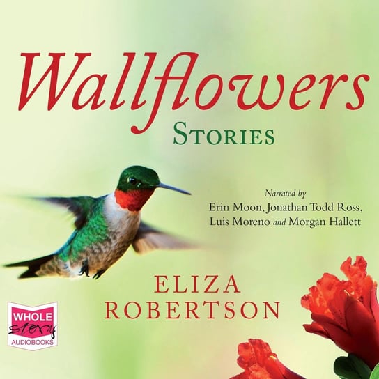 Wallflowers Eliza Robertson