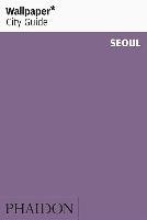 Wallpaper* City Guide Seoul Wallpaper