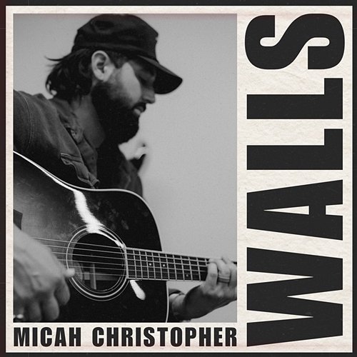 Walls Micah Christopher