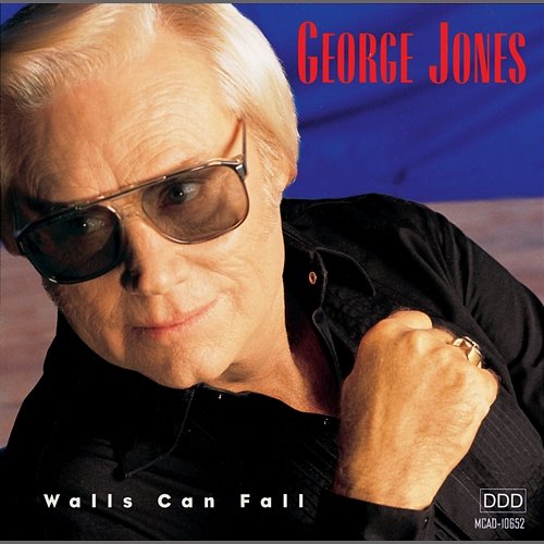Walls Can Fall George Jones
