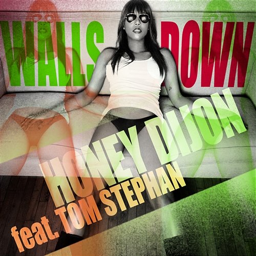Walls Down Honey Dijon Feat Tom Stephan
