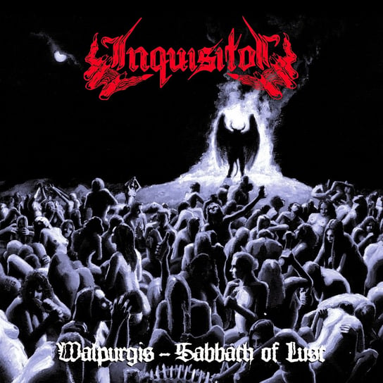 Walpurgis - Sabbath Of Lust Inquisitor