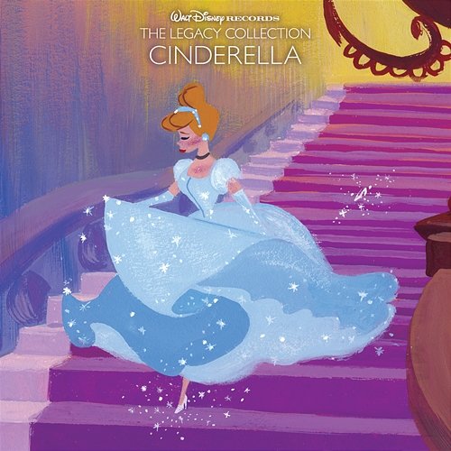 Walt Disney Records The Legacy Collection: Cinderella Various Artists