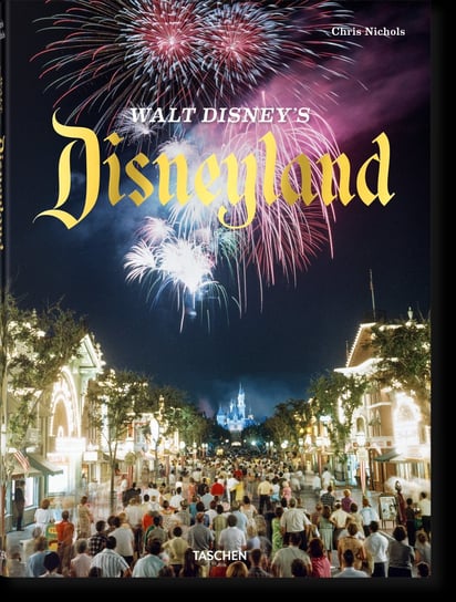 Walt Disney’s Disneyland Opracowanie zbiorowe