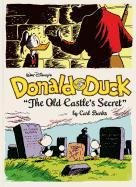 Walt Disney's Donald Duck: "The Old Castle Secret" Barks Carl