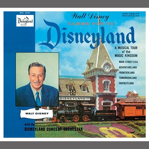 Walt Disney Takes You to Disneyland Various Artists