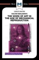 Walter Benjamin's The Work Of Art in the Age of Mechanical Reproduction Dini Rachele