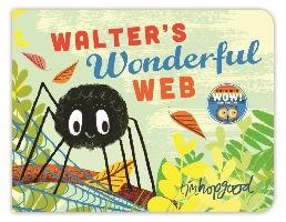 Walter's Wonderful Web Hopgood Tim