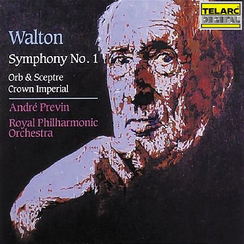 Walton: Symphony No. 1 in B-Flat Minor, Orb and Scepter & Crown Imperial André Previn, Royal Philharmonic Orchestra