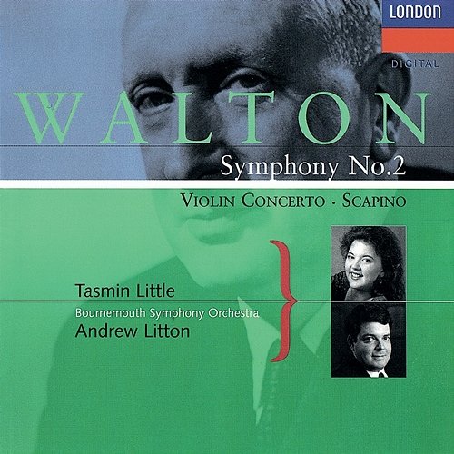 Walton: Violin Concerto; Symphony No. 2; Scapino Andrew Litton, Tasmin Little, Bournemouth Symphony Orchestra