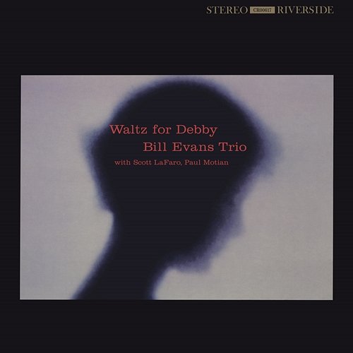 Waltz For Debby Bill Evans Trio