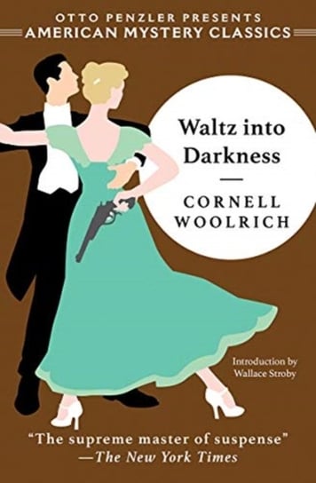 Waltz into Darkness Woolrich Cornell