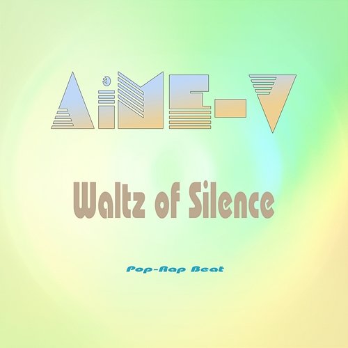Waltz of Silence AiME-V