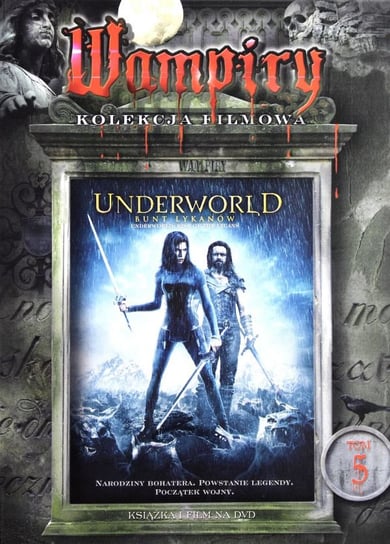 Wampiry kolekcja filmowa 05: Underworld 3 bunt Lykanów (booklet) Tatopoulos Patrick