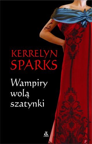 Wampiry wolą szatynki Sparks Kerrelyn