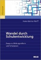 Wandel durch Schulentwicklung Rolff Hans-Gunter