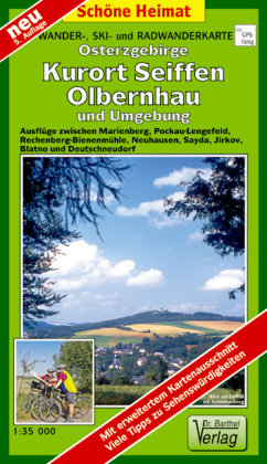 Wander- Ski- und Radwanderkarte Osterzgebirge, Kurort Seiffen und Umgebung 1 : 35 000 Barthel, Barthel Andreas Verlag