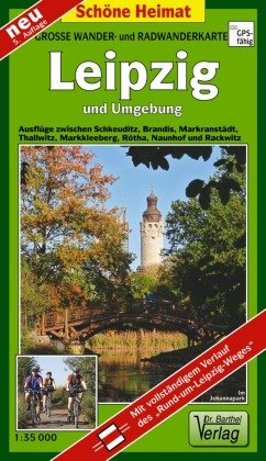 Wander- und Radwanderkarte Leipzig und Umgebung 1 : 35 000 Barthel, Barthel Andreas Verlag