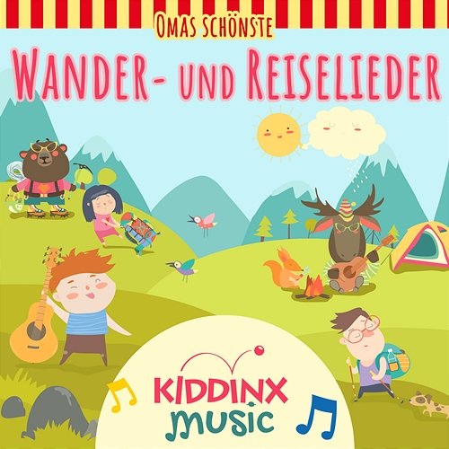Wander- und Reiselieder (Omas schönste) KIDDINX Music