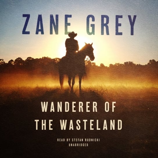 Wanderer of the Wasteland Grey Zane