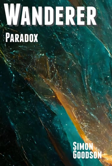 Wanderer - Paradox Simon Goodson
