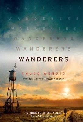 Wanderers Chuck Wendig