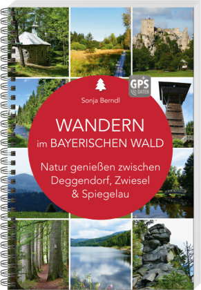 Wandern im Bayerischen Wald SüdOst Verlag/Auslfg. Gietl
