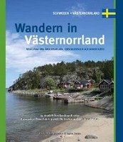Wandern in Västernorrland One Day Walks Publ., One Day Walks Publishing