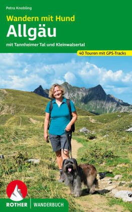 Wandern mit Hund Allgäu Bergverlag Rother