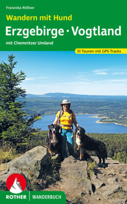 Wandern mit Hund Erzgebirge - Vogtland Bergverlag Rother