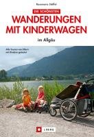 Wanderungen mit Kinderwagen im Allgäu Stoffel Rosemarie