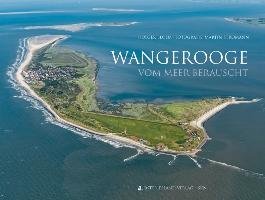 Wangerooge vom Meer berauscht Bloem Holger