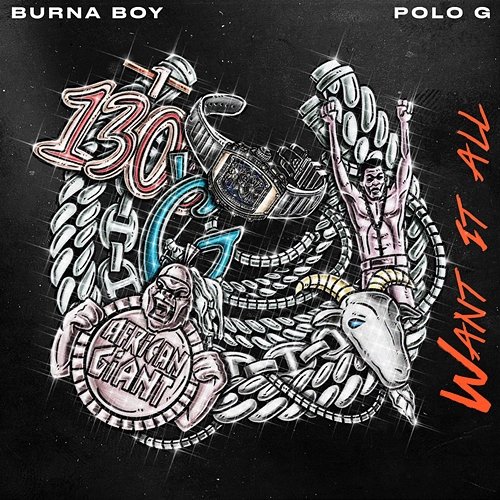 Want It All Burna Boy feat. Polo G