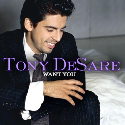 Want You DeSare Tony