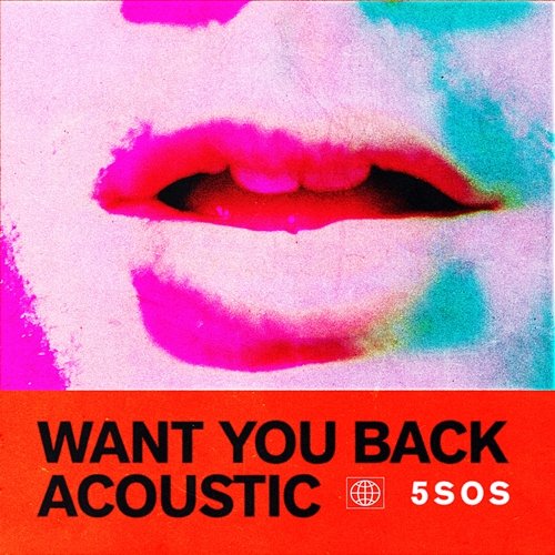 Want You Back 5 Seconds Of Summer