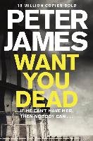 Want You Dead James Peter