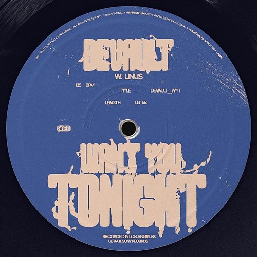 Want You Tonight Devault feat. Linus