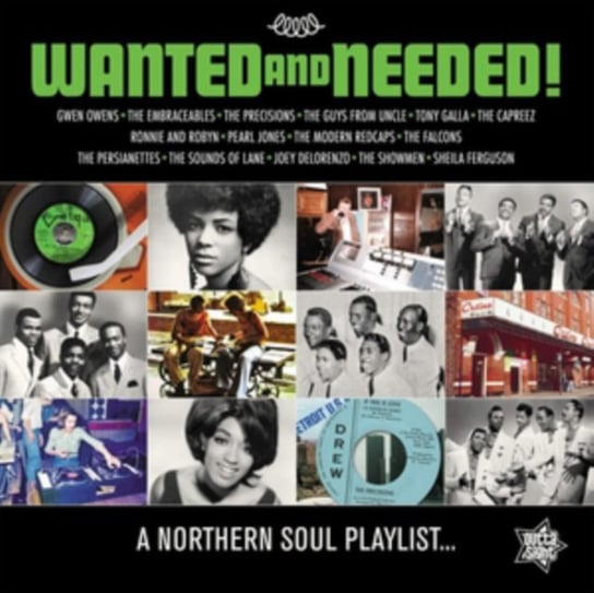 Wanted And Needed…A Northern Soul Playlist Various Artists