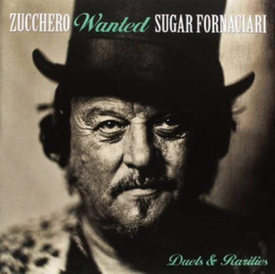 Wanted Zucchero Sugar Fornaciari