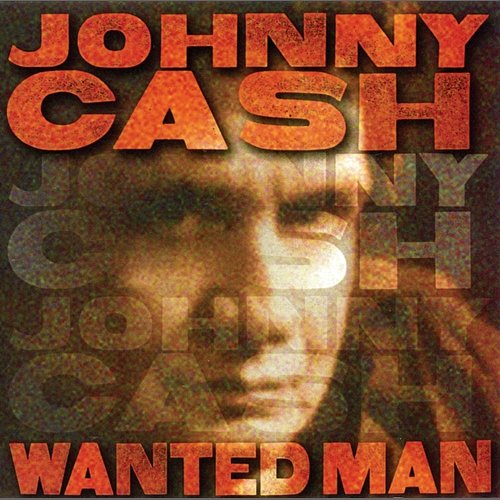 Wanted Man Johnny Cash