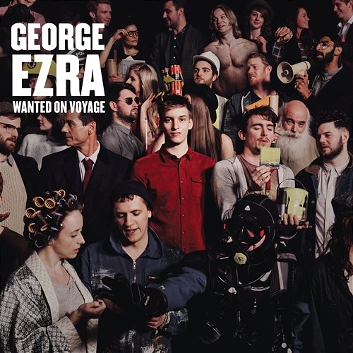 Wanted on Voyage George Ezra