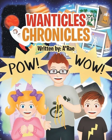 Wanticles Chronicles A*rae