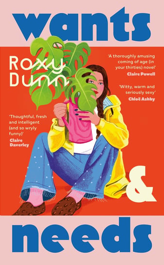 Wants and Needs Roxy Dunn