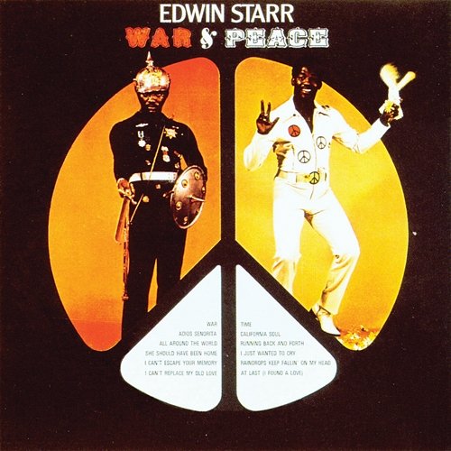 War And Peace Edwin Starr
