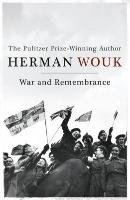 War and Remembrance Wouk Herman