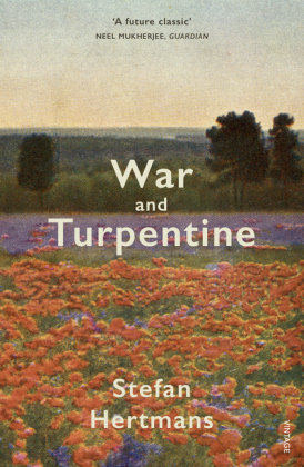 War and Turpentine Hertmans Stefan