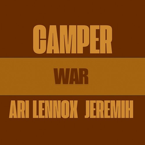 WAR Camper, Ari Lennox, Jeremih