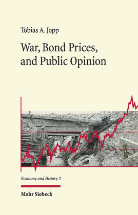War, Bond Prices, and Public Opinion Mohr Siebeck