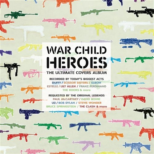 War Child - Heroes Vol.1 Various Artists