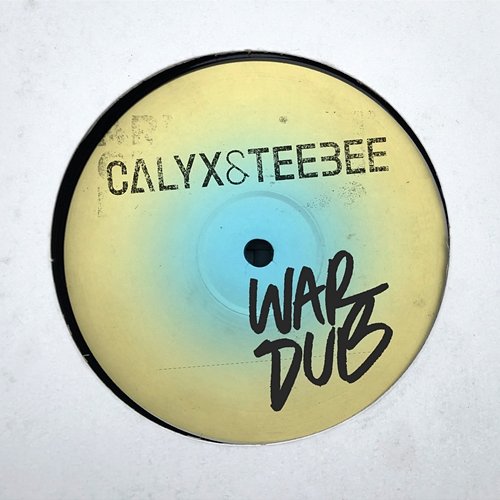 War Dub Calyx & TeeBee